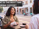 What is the best time to drink coffee?