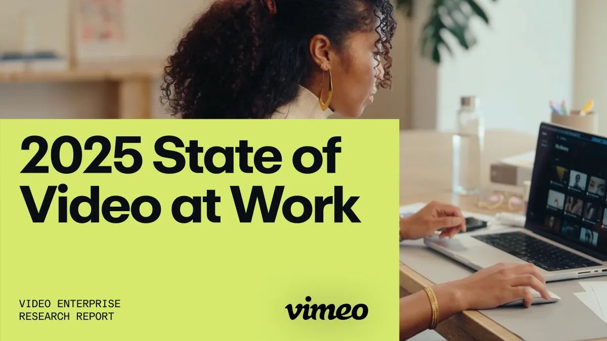 2025 state of video at work from Vimeo
