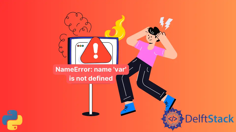Arreglar NameError: la variable no está definida en Python