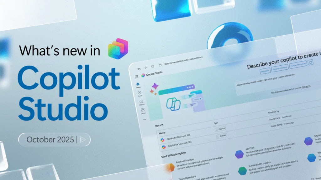 A light blue graphic design background with the following words: "What's new in Copilot Studio: October 2025".