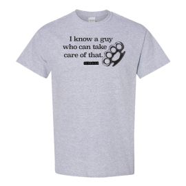 The Mob Museum I Know A Guy T-Shirt