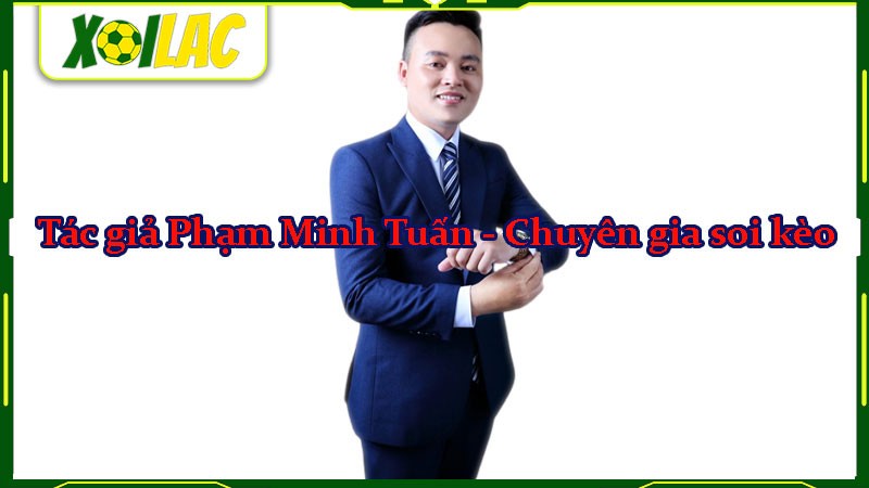 Đội ngũ nhân sự Xoilac - Chuyên gia soi kèo Nguyễn Thanh Tuấn Đội ngũ nhân sự Xoilac - Chuyên gia soi kèo Nguyễn Thanh Tuấn